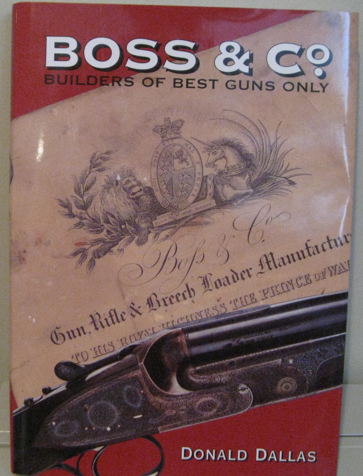 Image for BOSS & CO. - BUILDERS OF BEST GUNS ONLY,
