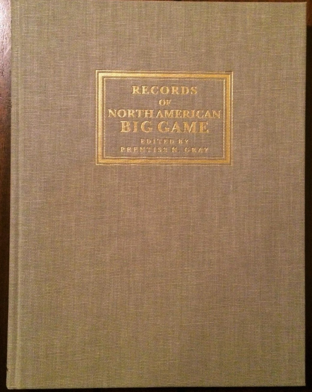 Image for RECORDS OF NORTH AMERICAN BIG GAME,